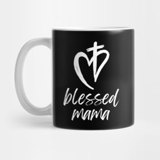 blessed mama Mug